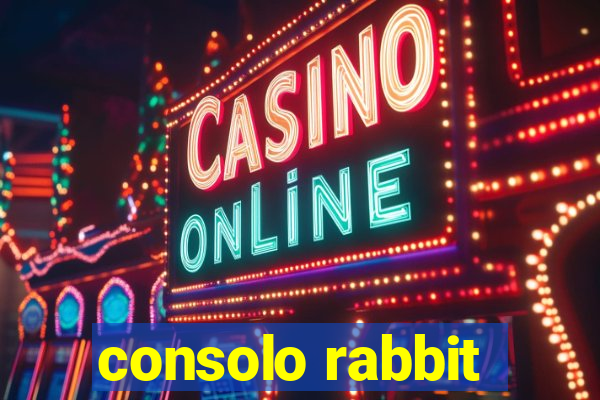 consolo rabbit